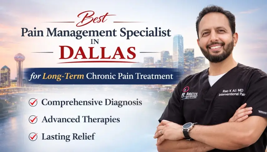 Best Pain Management Specialist in Dallas